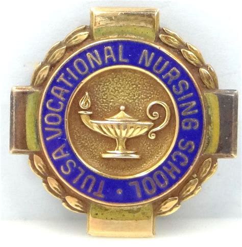 Tulsa Vocational Nursing School Pin Nursing School Nurse Nursing Pins