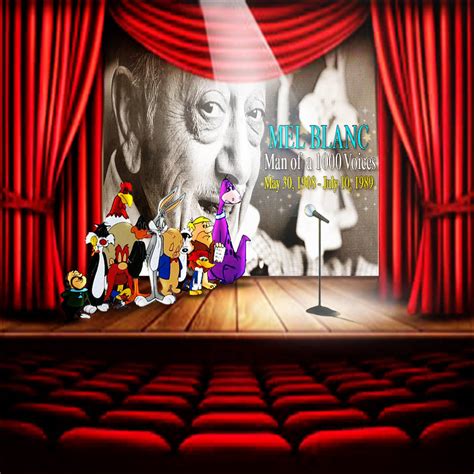 Mel Blanc Tribute The Man Of A 1000 Voices By Yugioh1985 On Deviantart