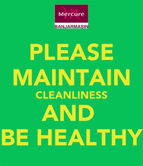 Please Maintain Cleanliness And Be Healthy Keep Calm And Carry On
