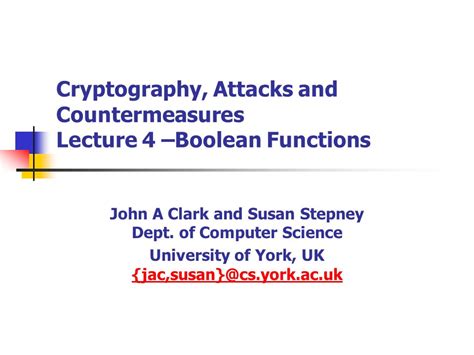 Cryptography Attacks And Countermeasures Lecture 4 Boolean Functions