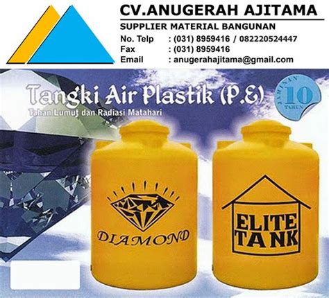 Kami adalah distributor tandon air di jakarta. JUAL TANDON AIR ELITE - CV. ANUGERAH AJITAMA