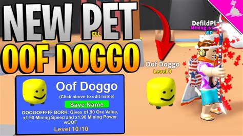 New Oof Doggo And All Max Level Pets In Roblox Mining Simulator Youtube