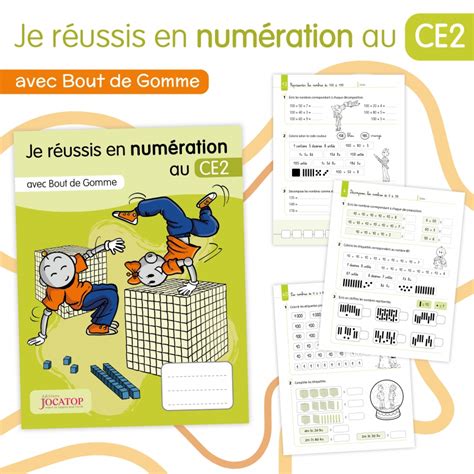 Je Réussis En Numération Avec Bout De Gomme • Ce2