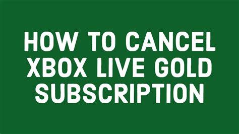 How To Cancel Xbox Live Gold Subscription Youtube