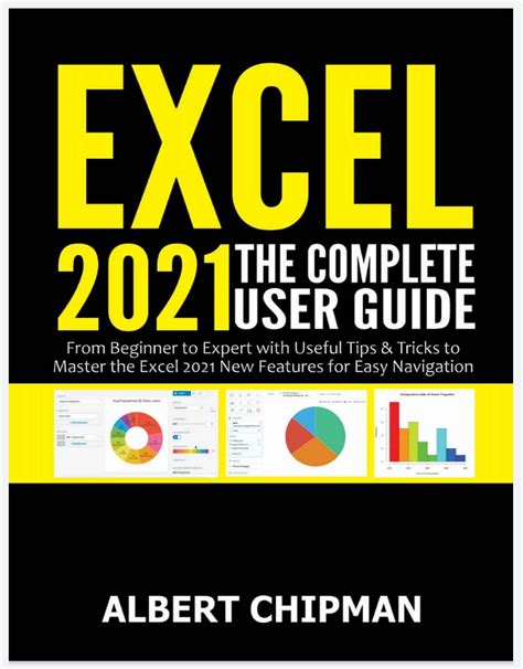 Excel 2021 The Complete User Guide From Beginner To Expert With Useful