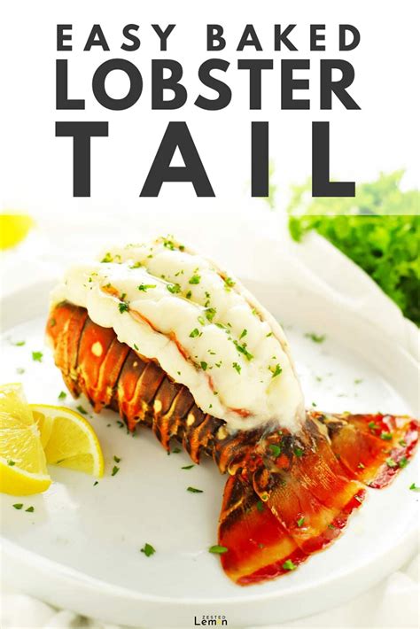 this delicious baked lobster tail recipe is rich buttery slightly sweet and incredibly easy to