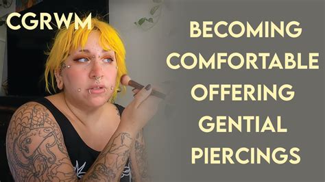 Cgrwm Becoming Comfortable Offering Genital Piercing Work Youtube