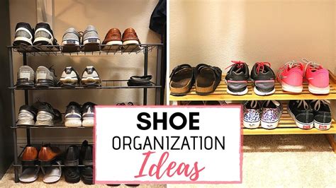 Shoe Organization Ideas Youtube