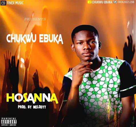 Gospel Music Chukwu Ebuka Hosanna 1960vibes