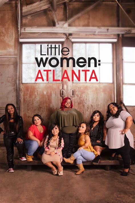 Little Women Atlanta Tv Series 2016 Posters — The Movie Database