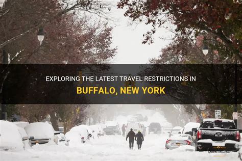 Exploring The Latest Travel Restrictions In Buffalo New York