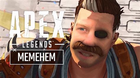 Memehem Apex Legends Meme Trailer Game Videos
