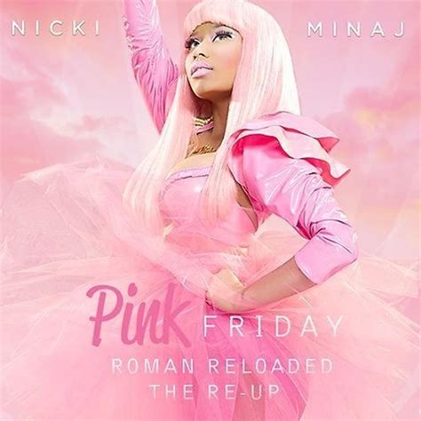 Official Album Cover Nicki Minaj Pink Friday Roman Reloaded The Re Up Nicki Minaj Pink