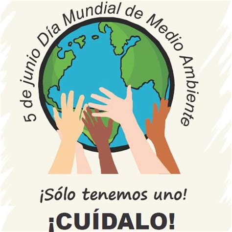 5 de junio Día Mundial del Medio Ambiente