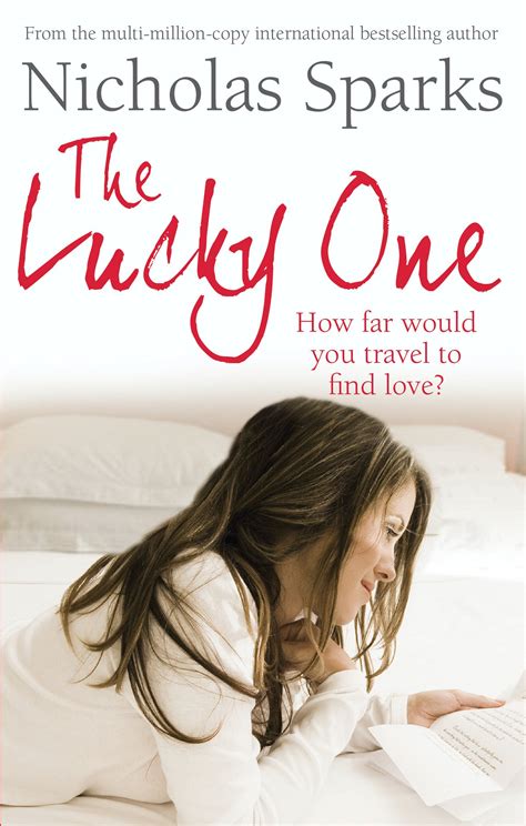 The Lucky One By Nicholas Sparks Books Hachette Australia