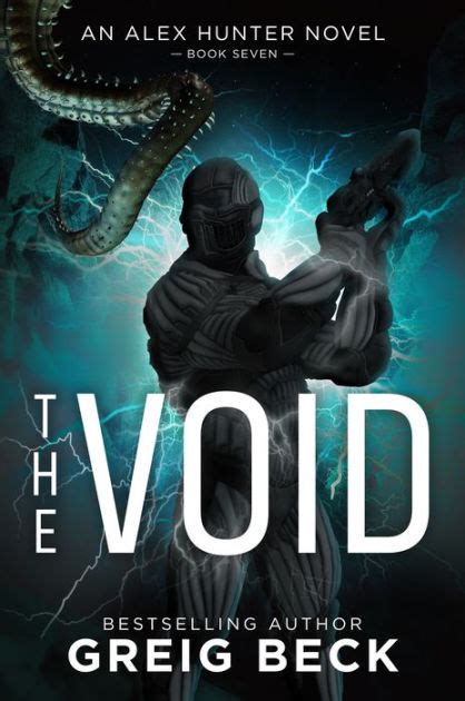 The Void Alex Hunter 7 By Greig Beck Ebook Barnes And Noble