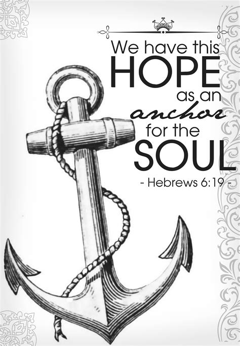 We Have This Hope As An Anchor For The Soul Hebrews 619 Love This