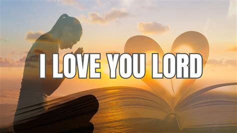 I love you lord lyrics - Hillsong Worship - YouTube