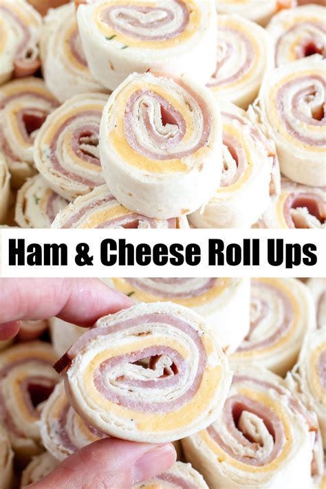 Easy Ham And Cheese Roll Ups Ham And Cheese Roll Ups Pinwheel Recipes