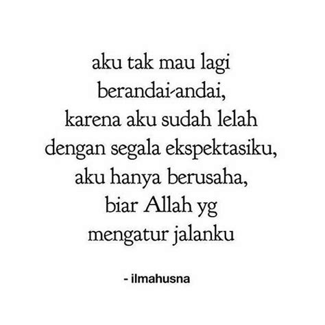 'di balik setiap kehormatan mengintip kebinasaan. Karena Allah tahu jalan terbaik untukku | Allah, Math, Life