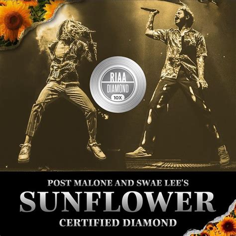 Post Malone Swae Lee S Sunflower Goes Diamond