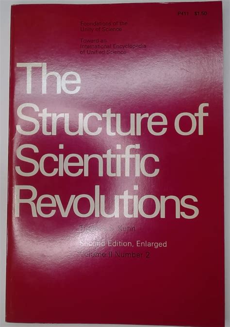 The Structure Of Scientific Revolutions By Thomas S Kuhn