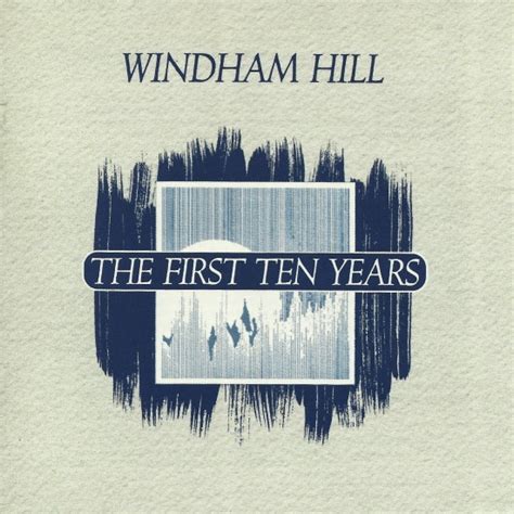 Windham Hill The First Ten Years Discogs