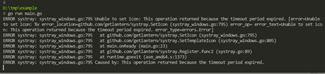 Systray SetIcon Error Unable To Set Icon This Operation Returned Because The Timeout Period