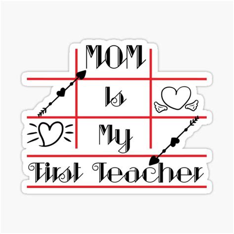 Mom Is My First Teacher Sticker For Sale By Rafedratan Redbubble