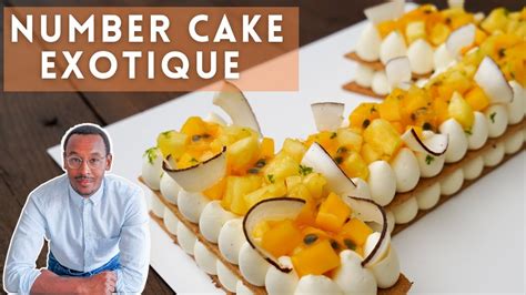 Comment faire un Number Cake aux fruits exotiques Recette en pas à pas YouTube