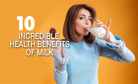 10 Incredible Health Benefits Of Milk Yabibo