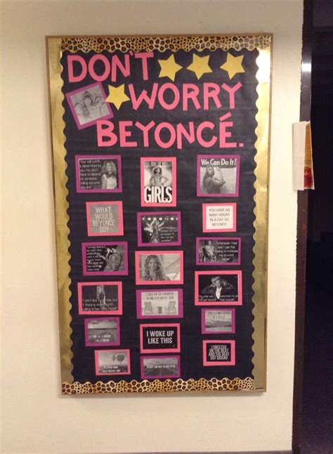 Wsu Sheehan Hall Dont Worry Beyonce Bulletin Board Res Life Bulletin Boards Ra Ideas