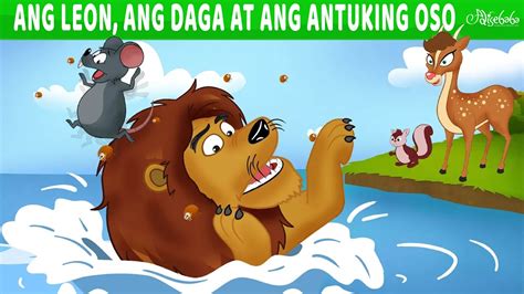 Ang Leon Ang Daga At Ang Antuking Oso Engkanto Tales Mga Kwentong
