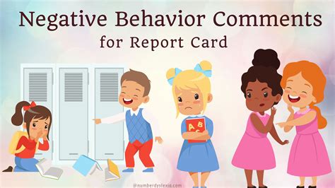 20 Negative Behavior Comments Examples For Report Card Number Dyslexia