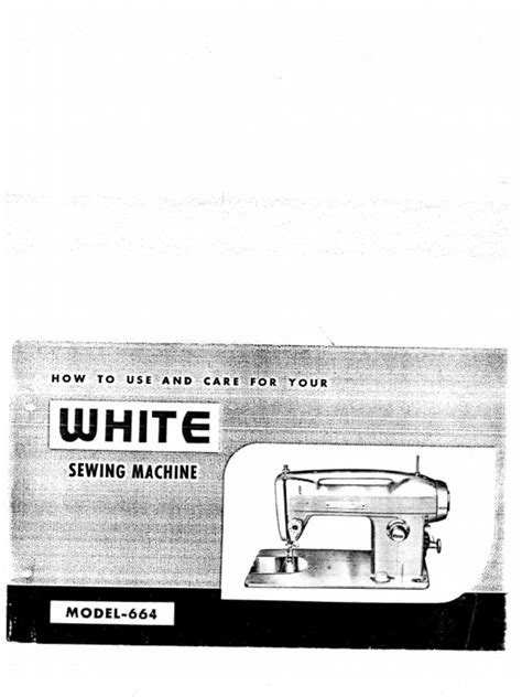 White 664 Sewing Machine Manual Sewing Machine Crafts