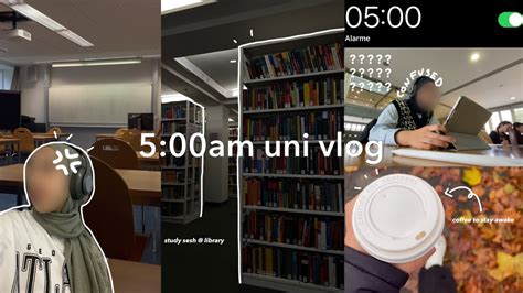 Uni Vlog Waking Up For Fajr Am Days On Campus Studying At Library Productive