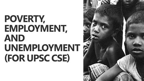 Poverty Employment And Unemployment Explained Ayussh Sanghi Upsc