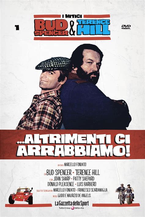 Schede dettagliate e complete di immagini di film originali (vhs, dvd, super 8. Bud Spencer e Terence Hill in edicola con "Altrimenti ci ...