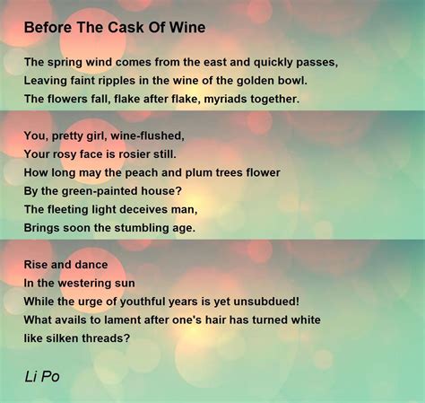 Before The Cask Of Wine by Li Po - Before The Cask Of Wine Poem