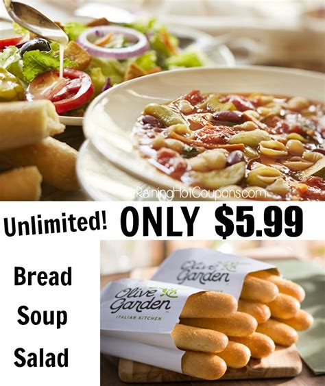 The specials and the unlimited breadsticks are well received. Olive Garden: Unlimited Soup, Salad and Breadsticks Lunch ...