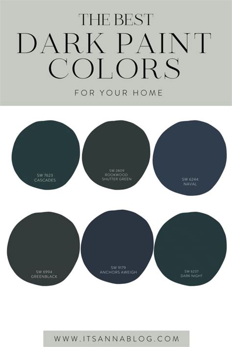 The Best Dark Paint Colors For Your Home With Text Overlaying It And Below