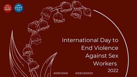 International Day To End Violence Against Sex Workers 2022 National