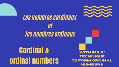 Les Nombres Cardinaux Et Les Nombres Ordinaux Cardinal And Ordinal