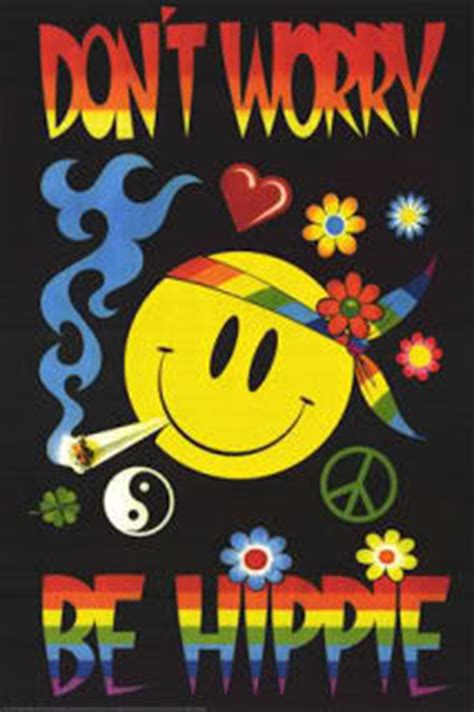 The 60s Dont Worry Be Hippie Peace Sign Art Hippie Art Hippie