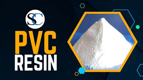 Pvc Resin Properties Uses And Benefits