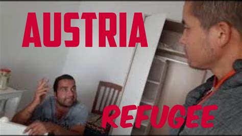 Visiting Refugee Houses In Austria🇦🇹 Youtube