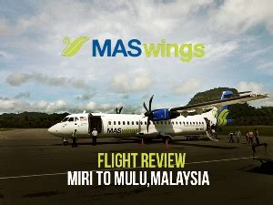 Ended up having to stay in kl, where the hotel they put us in was an hour away from. Flight Review: MASwings - Miri to Mulu, Malaysia