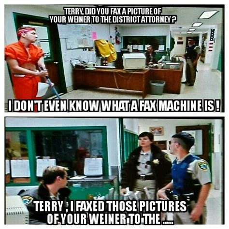 Discover and share reno 911! Terry faxes pic of his weiner | Reno 911, Reno, Hilarious