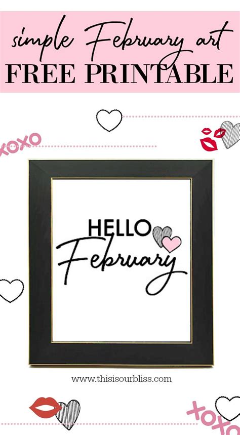 Sweet And Simple Hello February Free Art To Print This Is Our Bliss