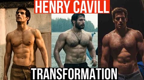 Henry Cavill Body Transformation Youtube